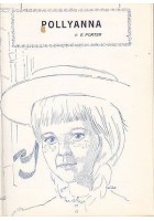POLLYANNA di E Porter - Editrice AMZ 1966 ILLUSTRATO
