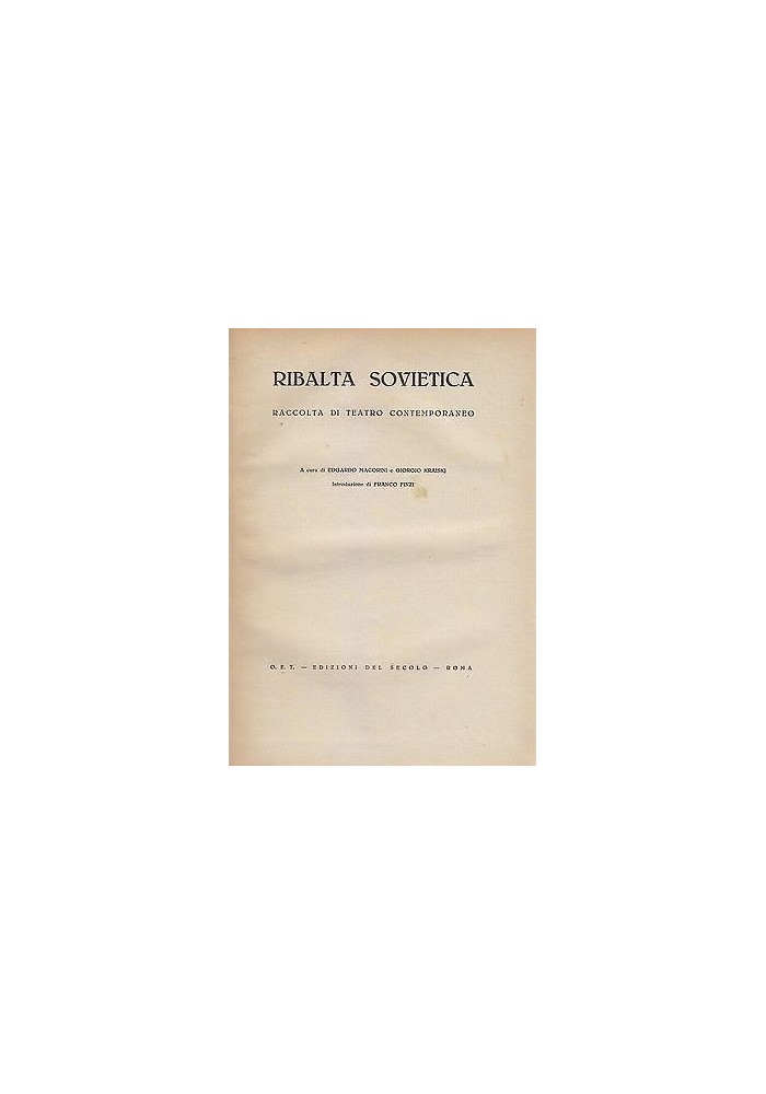 RIBALTA SOVIETICA RACCOLTA DI TEATRO CONTEMPORANEO 1944 OET