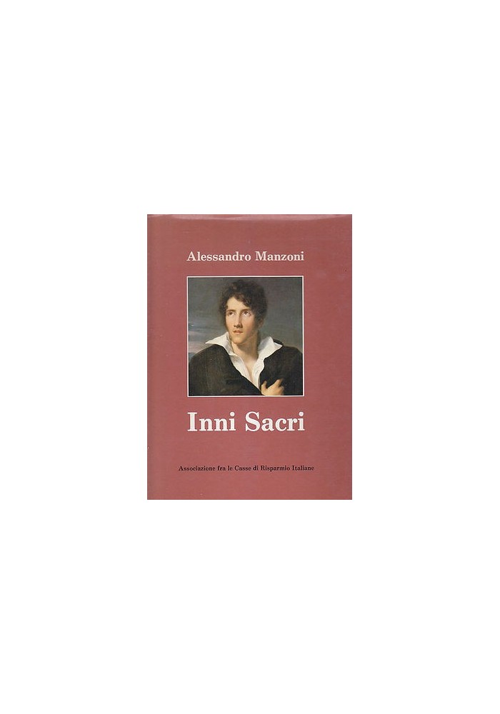 INNI SACRI di Alessandro Manzoni 1984 edizione di lusso tip. poliglotta vaticana