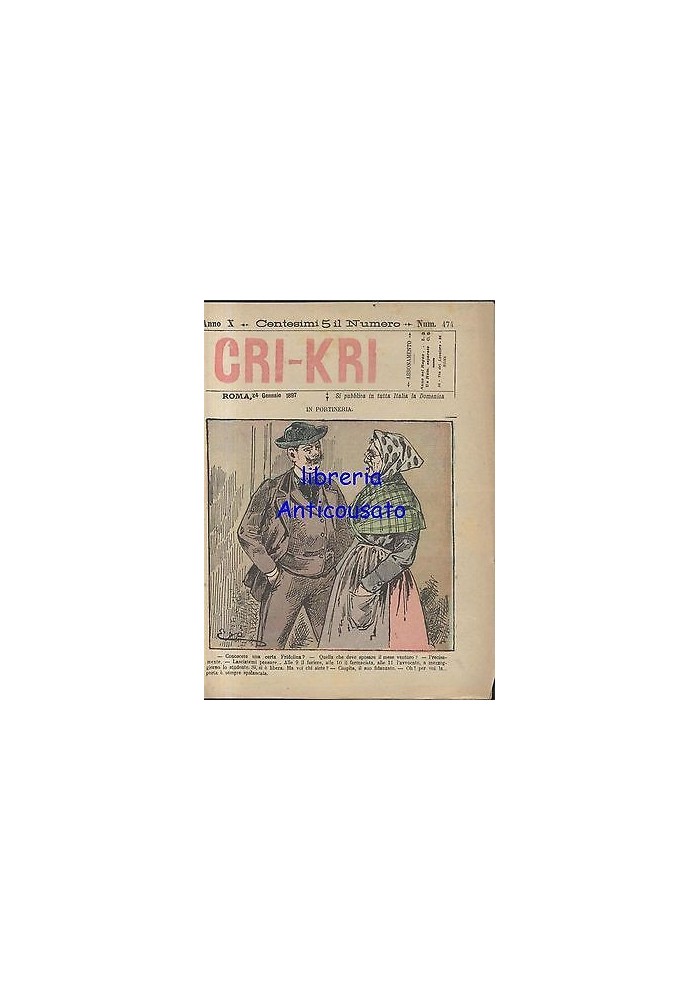 CRI KRI anno XI n.474 - 24 gennaio 1897 giornale umoristico ILLUSTRATO A COLORI