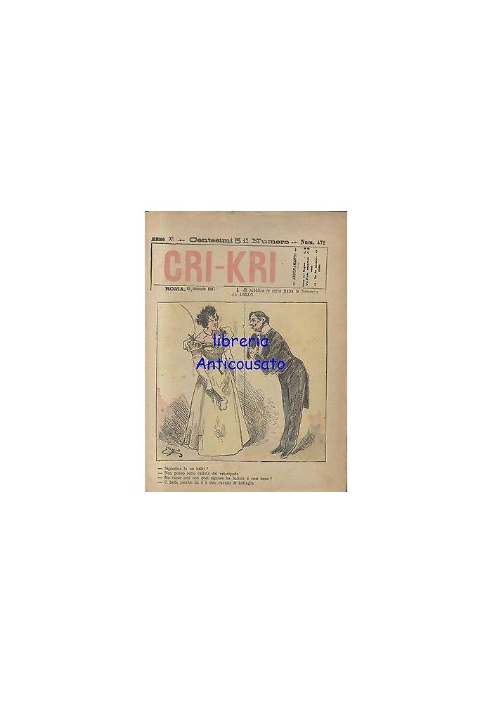 CRI KRI anno XI n.472 - 10 gennaio 1897 giornale umoristico ILLUSTRATO A COLORI