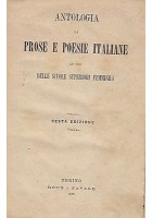 ANTOLOGIA DI PROSE E POESIE ITALIANE ad uso scuole superiori femminili - 1877