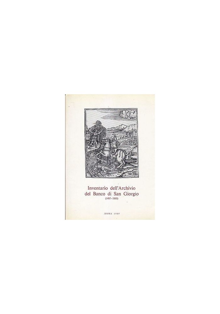 INVENTARIO DELL'ARCHIVIO DEL BANCO DI SAN GIORGIO 1407 - 1805 volume 4 libro 2