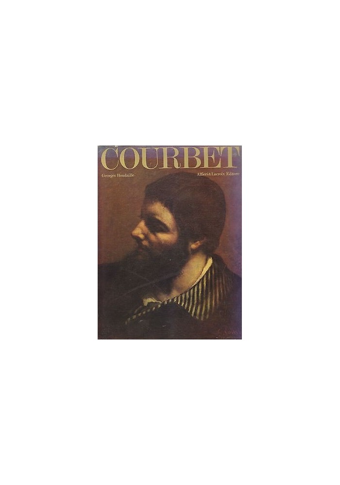 COURBET di Georges Boudaille 1969 Alfieri e Lacroix Editore