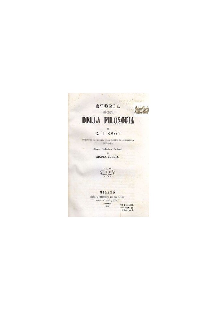 STORIA COMPENDIATA DELLA FILOSOFIA 2 Volumi di G. Tissot 1852 Volpato Milano