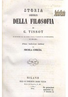 STORIA COMPENDIATA DELLA FILOSOFIA 2 Volumi di G. Tissot 1852 Volpato Milano