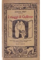 I VIAGGI DI GULLIVER di Gionata Swift 1939 Bietti Classici del ridere ILLUSTRATO Enrico Sacchetti