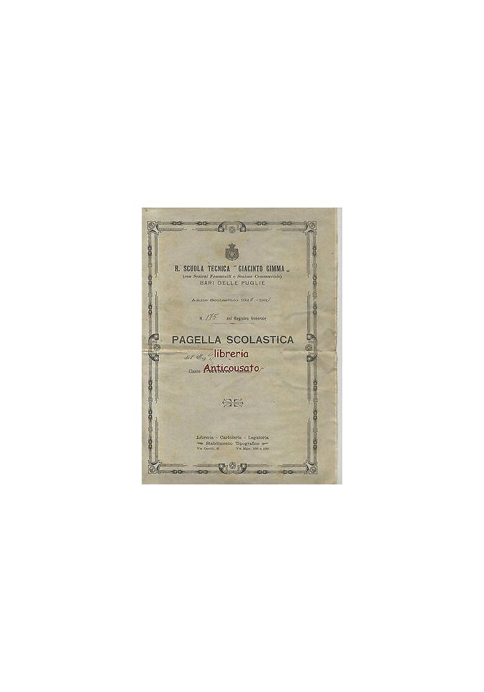 BARI PAGELLA SCOLASTCA SCUOLA TECNICA GIACINTO GIMMA 1920 - 1921 ORIGINALE
