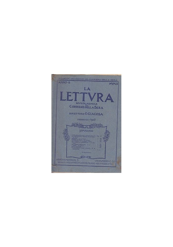 LA LETTURA FEBBRAIO 1902 anno II n.2 rivista corriere diretta Giuseppe Giacosa