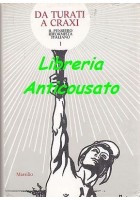 DA TURATI A CRAXI IL PENSIERO RIFORMISTA ITALIANO 4 VOLUMI - Marsilio editore