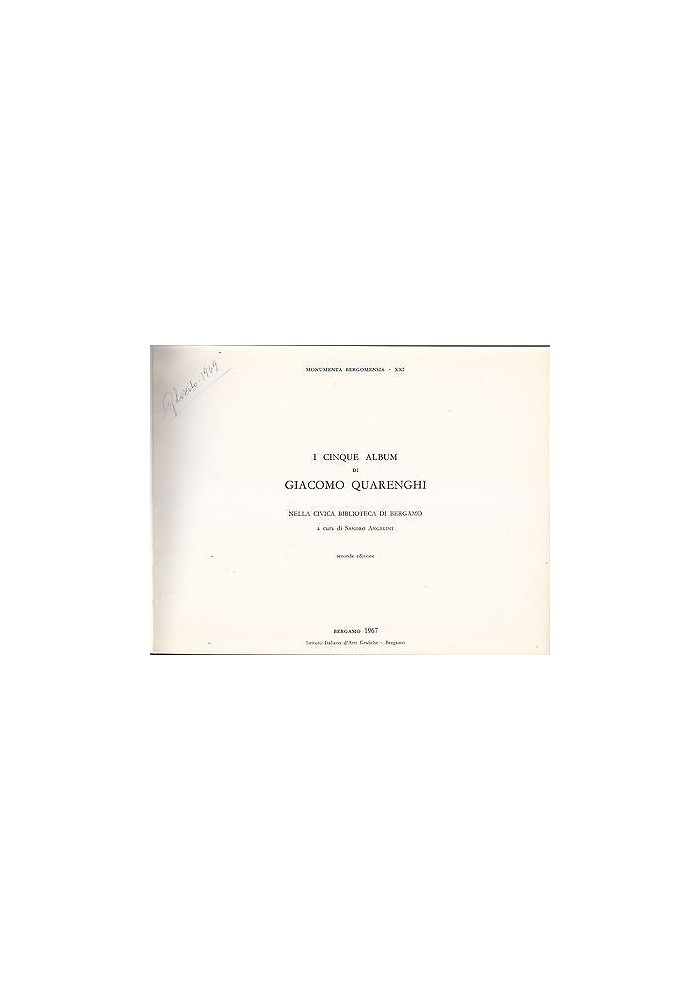 I CINQUE ALBUM DI GIACOMO QUARENGHI NELLA CIVICA BIBLIOTECA DI BERGAMO 1968 I ed
