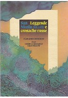 SAN NICOLA LEGGENDE E CRONACHE RUSSE di P:Gerardo Cioffari 1986 illustrato