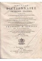 NOUVEAU DICTIONNAIRE FRANCOIS – ITALIEN TOME PREMIER di De Villeneuve 1796