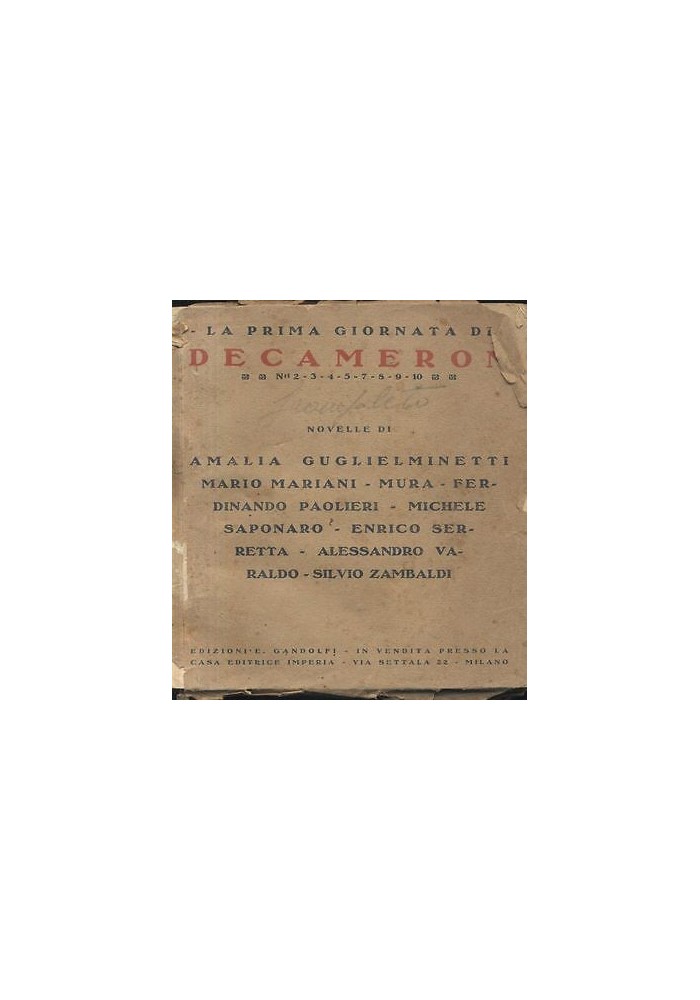 LA PRIMA GIORNATA DI DECAMERON 1922 Guglielminetti Mariani Mura Paolieri Varaldo