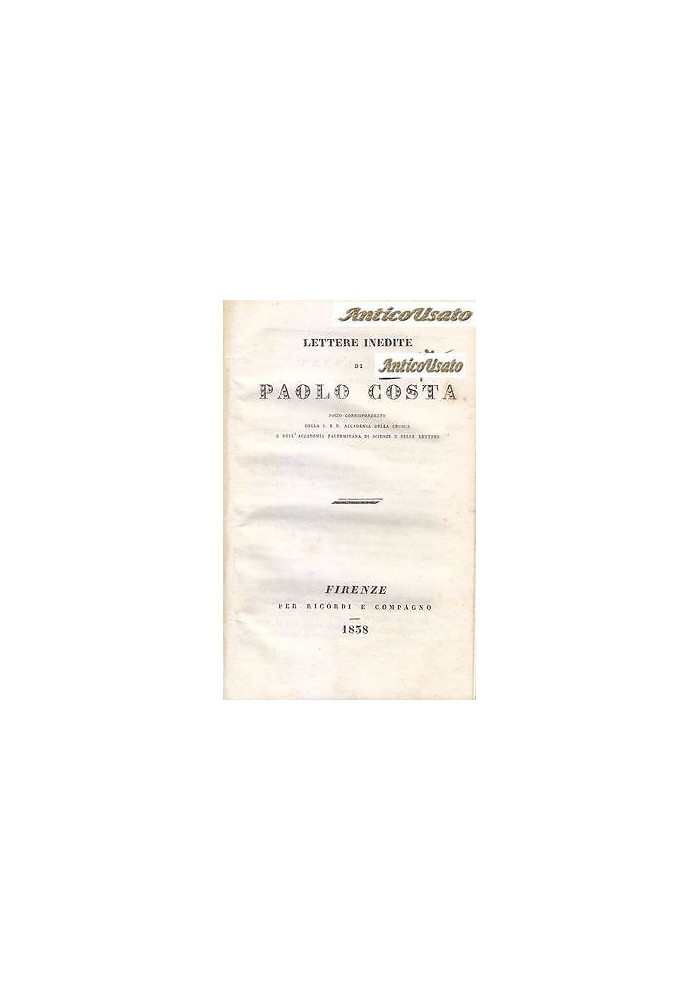 LETTERE INEDITE di Paolo Costa 1838 per Ricordi Le Monnier libro antico