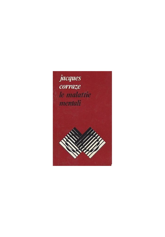 LE MALATTIE MENTALI di Jacques Corraze - Edizioni Paoline 1979
