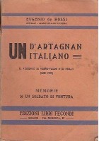 UN D'ARTAGNAN ITALIANO IL VISCONTE DI VERNE VALDE E DI PRALLY Eugenio De Rossi