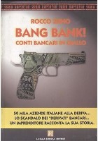 BANG BANK! CONTI BANCARI IN GIALLO di Rocco Ziino