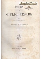 STORIA DI GIULIO CESARE 2 VOLUMI di G. Minervini 1865 67 Successori Le Monnier