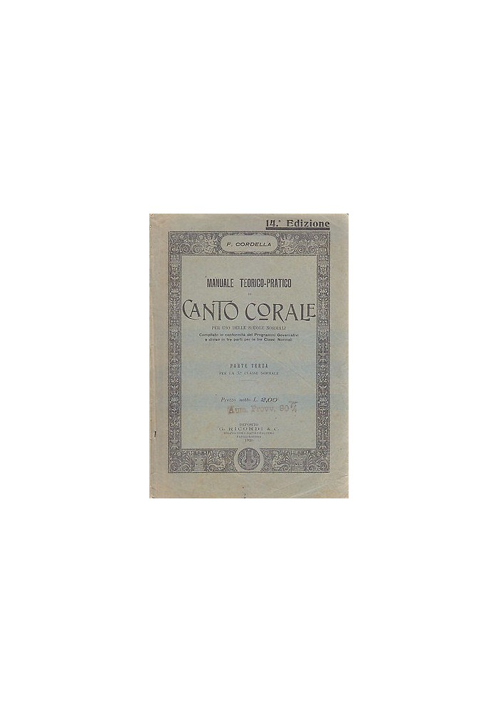 MANUALE TEORICO PRATICO DI CANTO CORALE Parte III di Federigo Cordella - 1920