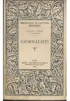 GIORNALISTI di Luigi Lodi (il saraceno) 1930 Laterza