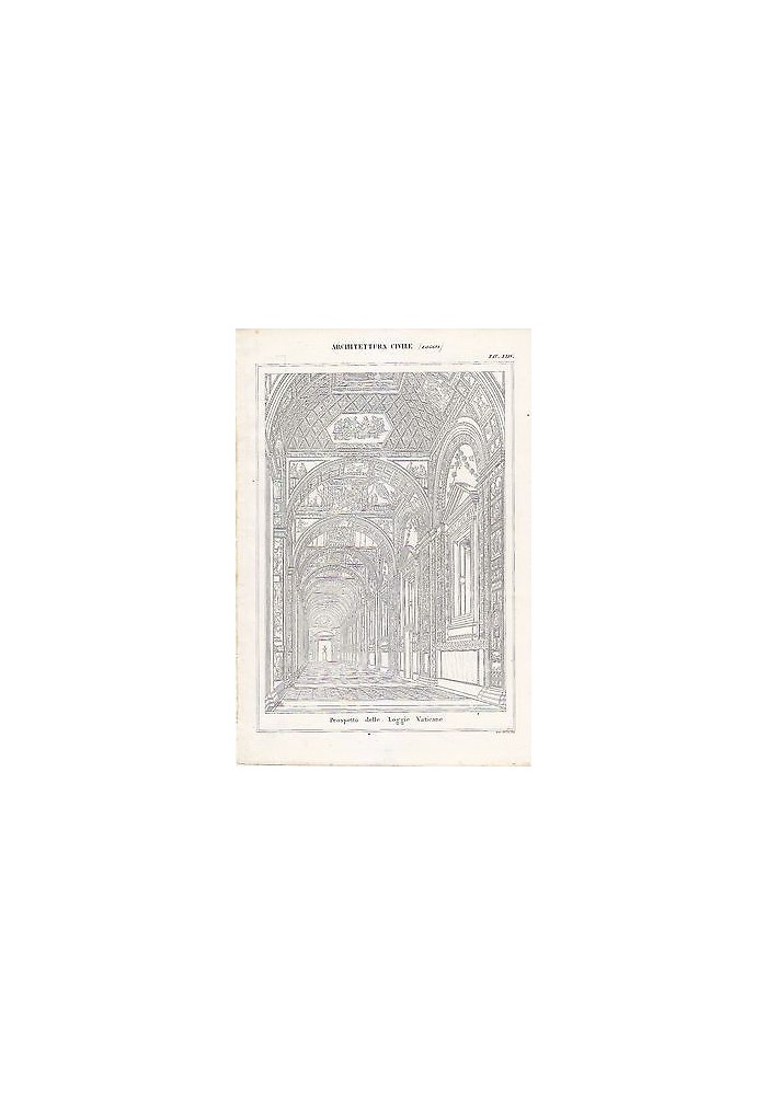 ARCHITETTURA CIVILE LOGGIE VATICANE INCISIONE STAMPA RAME 1866 TAVOLA ORIGINALE