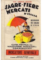 SAGRE FIERE MERCATI D'ITALIA DIZIONARIO DEI COMUNI D'ITALIA Angelo Gualdi 1967