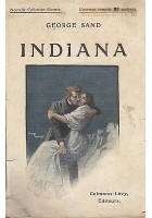INDIANA George Sand 1919 (?) Calmann Levy lingua francese illustrato Toussaint