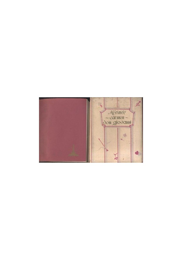 CARMEN - DON GIOVANNI di Prosper Merimee 1932 Rizzoli copertina in seta