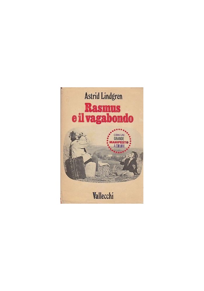 RASMUS E IL VAGABONDO di Astrid Lindgren 1971 Vallecchi ILLUSTRATO Horst Lemke