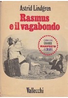 RASMUS E IL VAGABONDO di Astrid Lindgren 1971 Vallecchi ILLUSTRATO Horst Lemke