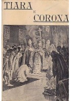 TIARA E CORONA romanzo storico di Teodoro Jeske Choinski 1905 Nicola Jovene