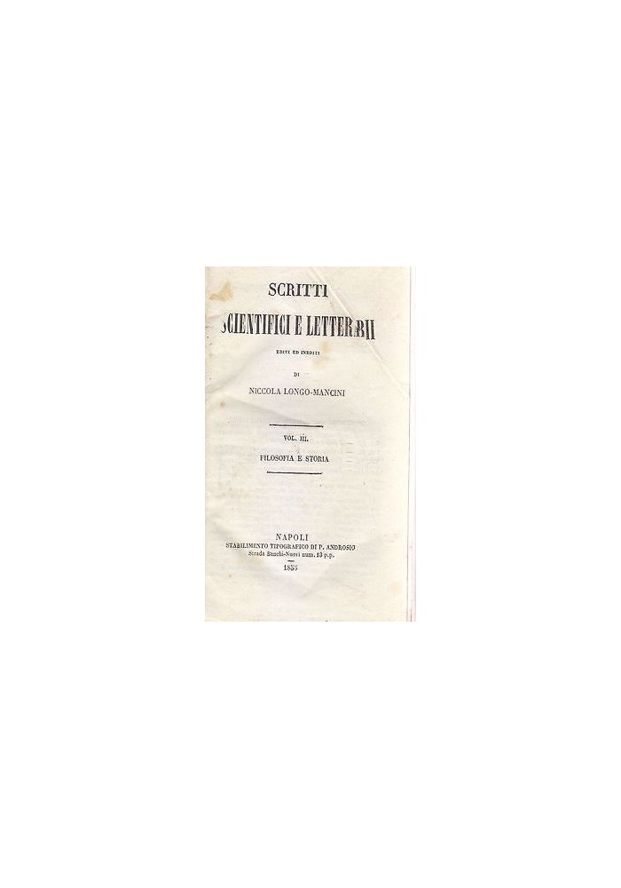 L'ITALOMANIA L'ITALIANISMO INDIGENO Nicola Longo Mancini 1855 Napoli Androsio