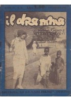 IL DRAMMA anno 3 n.32 15 dicembre 1927 - TEATRO tre atti di Ferenc Molnar