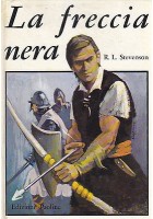 LA FRECCIA NERA di R.L. Stevenson Edizioni Paoline 1974 ILLUSTRATO da Solarino