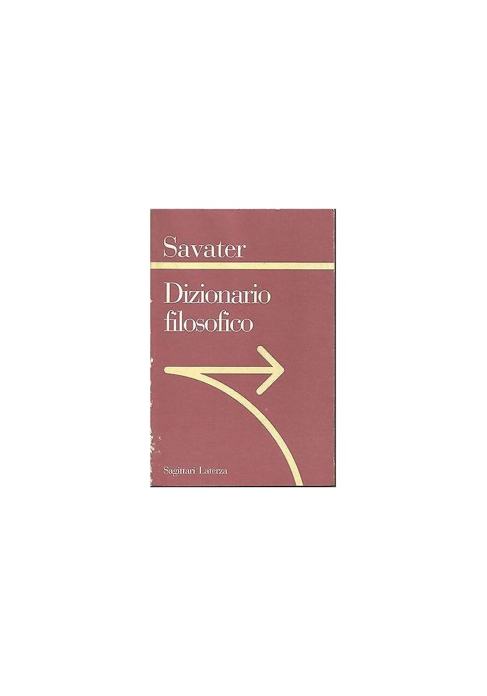 DIZIONARIO FILOSOFICO di Fernando Savater - Laterza editore 1996 autografato