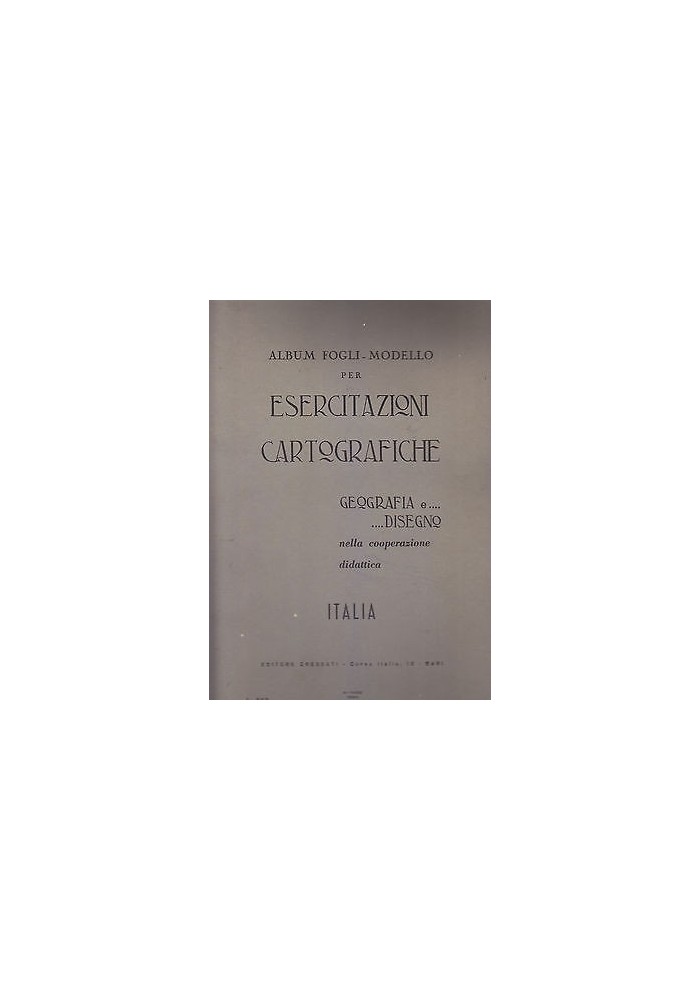 ALBUM FOGLI MODELLO PER ESERCITAZIONI CARTOGRAFICHE Colucci 1964 Cressati