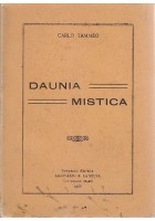 DAUNIA MISTICA di Carlo Tammeo 1928 Jacovazzo e La Selva Conversano - Foggia