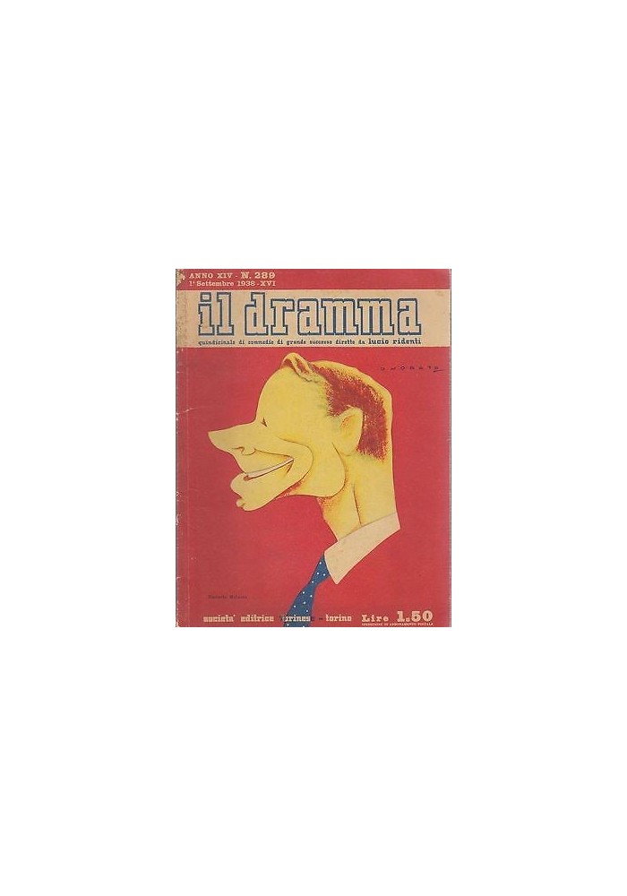 IL DRAMMA anno 14 numero 289 1 settembre 1938 - quattro di cuori di Alfredo Vanni