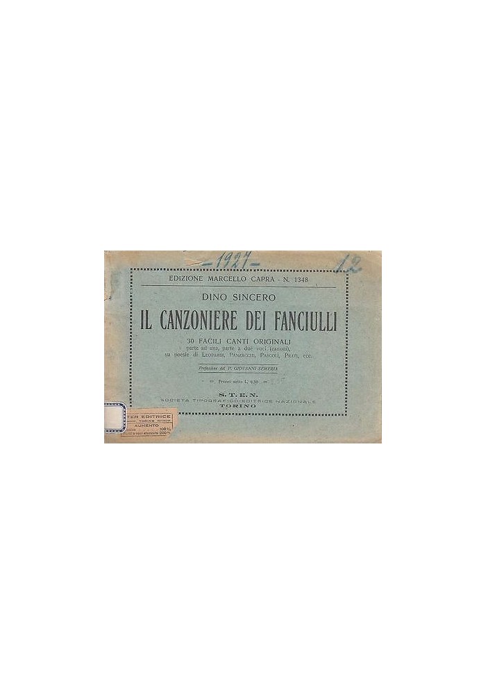 IL CANZONIERE DEI FANCIULLI 30 FACILI CANTI ORIGINALI di Dino Sincero - STEN