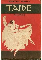 TAIDE di Anatole France - S.A.C.S.E. 1937 Bella copertina di Natoli
