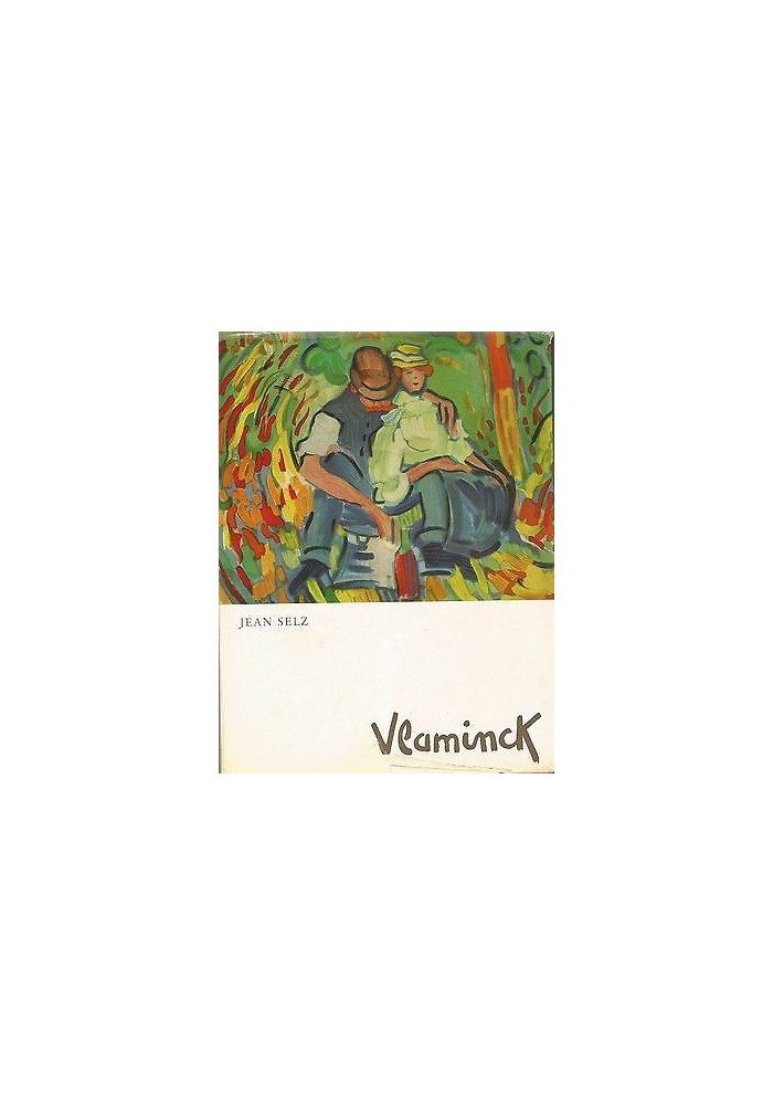 Vlaminck di Jean Selz 1980 Vallardi Editore Libro Arte