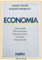 ECONOMIA di Stanley Fischer e Rudiger Dornbusch 1986 Hoepli libro manuale