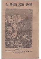 LA REGINA DELLE SPADE di Paolo Feval Volume 2 1863 Francesco Scorza libro antic