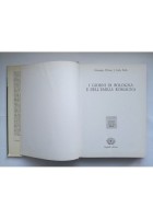 I GIORNI DI BOLOGNA E DELL'EMILIA ROMAGNA di Pittano e Xella 1978 Cappelli Libro
