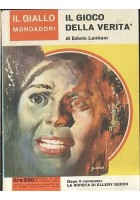 IL Gioco DELLA VERITA' di Edwin Lanham 18 ottobre 1964 Il giallo Mondadori