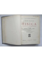 NUOVO TRATTATO DI FISICA CLASSICA E CONTEMPORANEA Castelfranchi 2 volumi libro