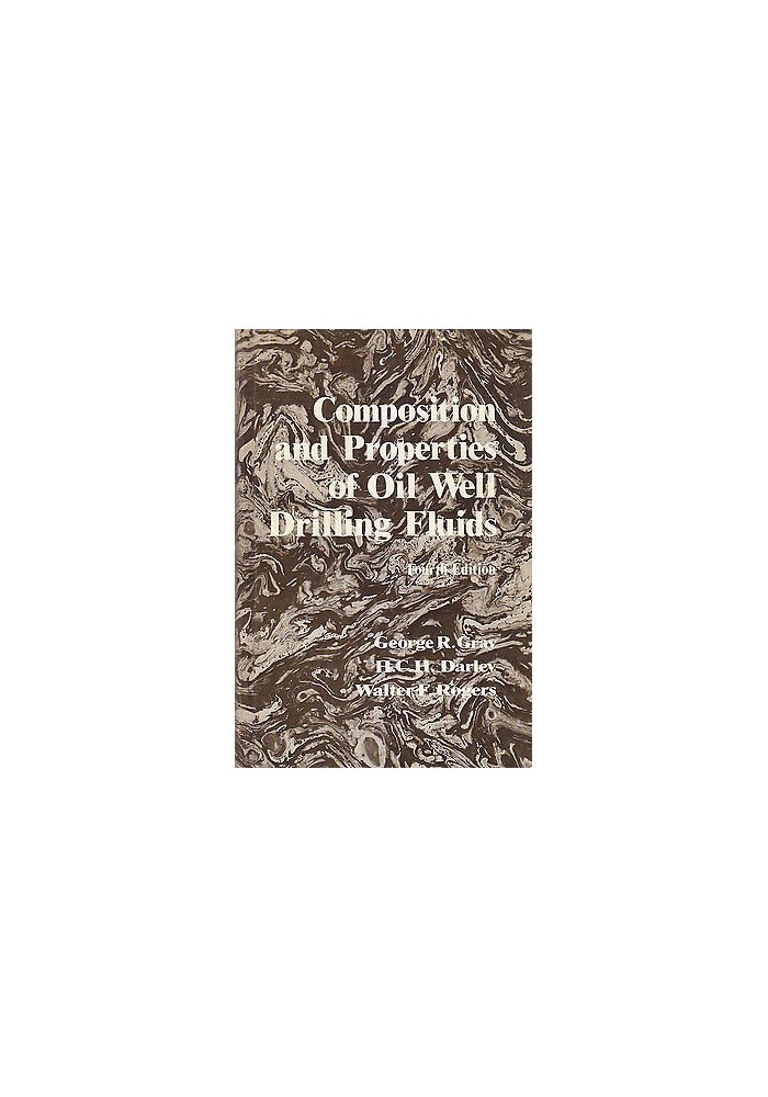 COMPOSITION AND PROPERTIES OF OIL WELL DRILLING FLUIDS di Gray Darley e Rogers
