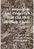 COMPOSITION AND PROPERTIES OF OIL WELL DRILLING FLUIDS di Gray Darley e Rogers