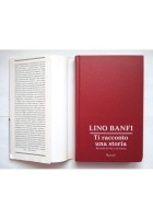 TI RACCONTO UNA STORIA di Lino Banfi 2006 ricordi vita e scena Libro Biografia
